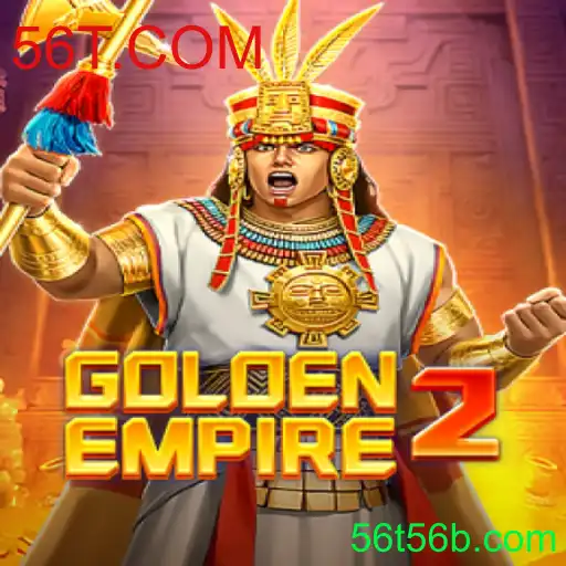 Explorando GoldenEmpire2: Uma Jornada Incrível com 56T.COM
