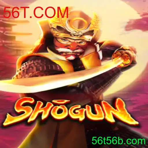 Shogun: O Fascínio do Jogo Estratégico com 56T.COM